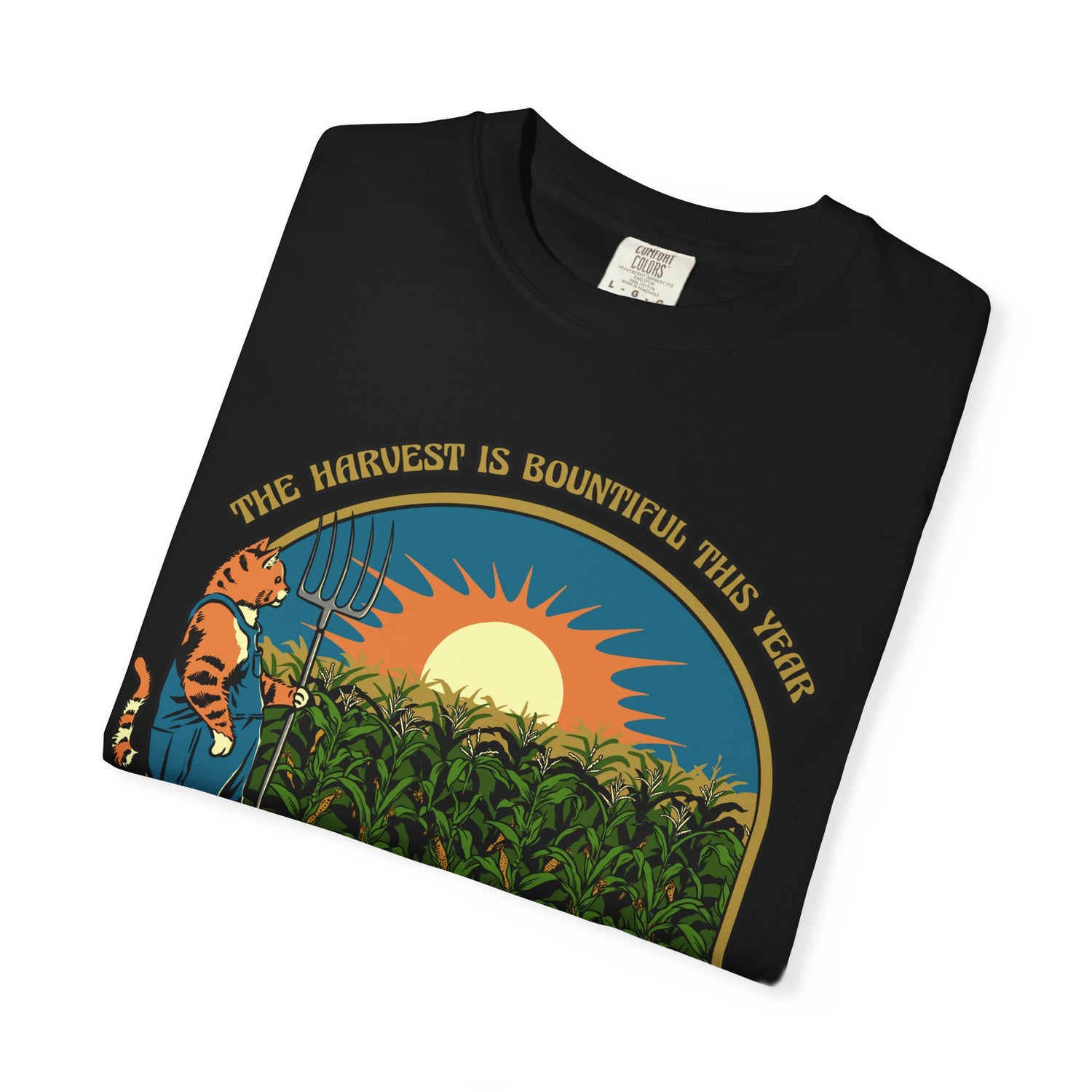 The Harvest Is Bountiful This Year T-Shirt