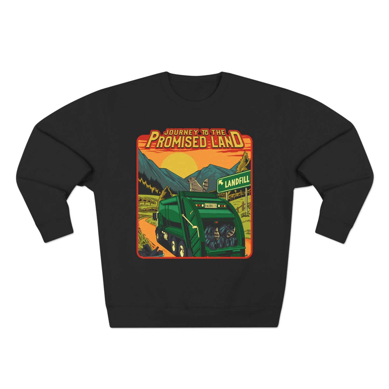 Journey To The Promised Land Sweatshirt